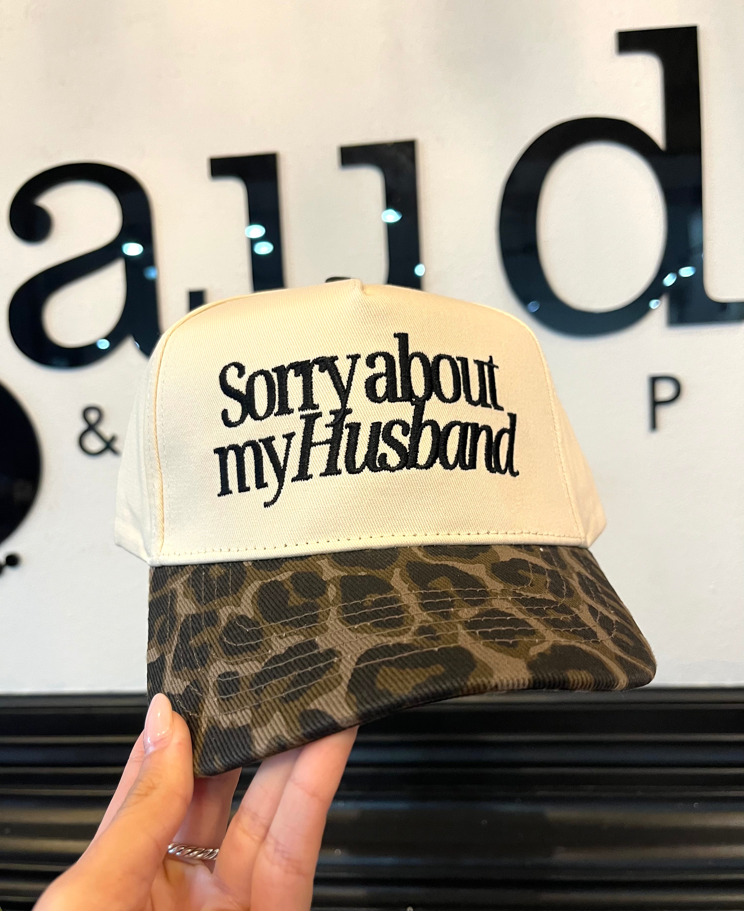 Sorry About My Husband Trucker Hat