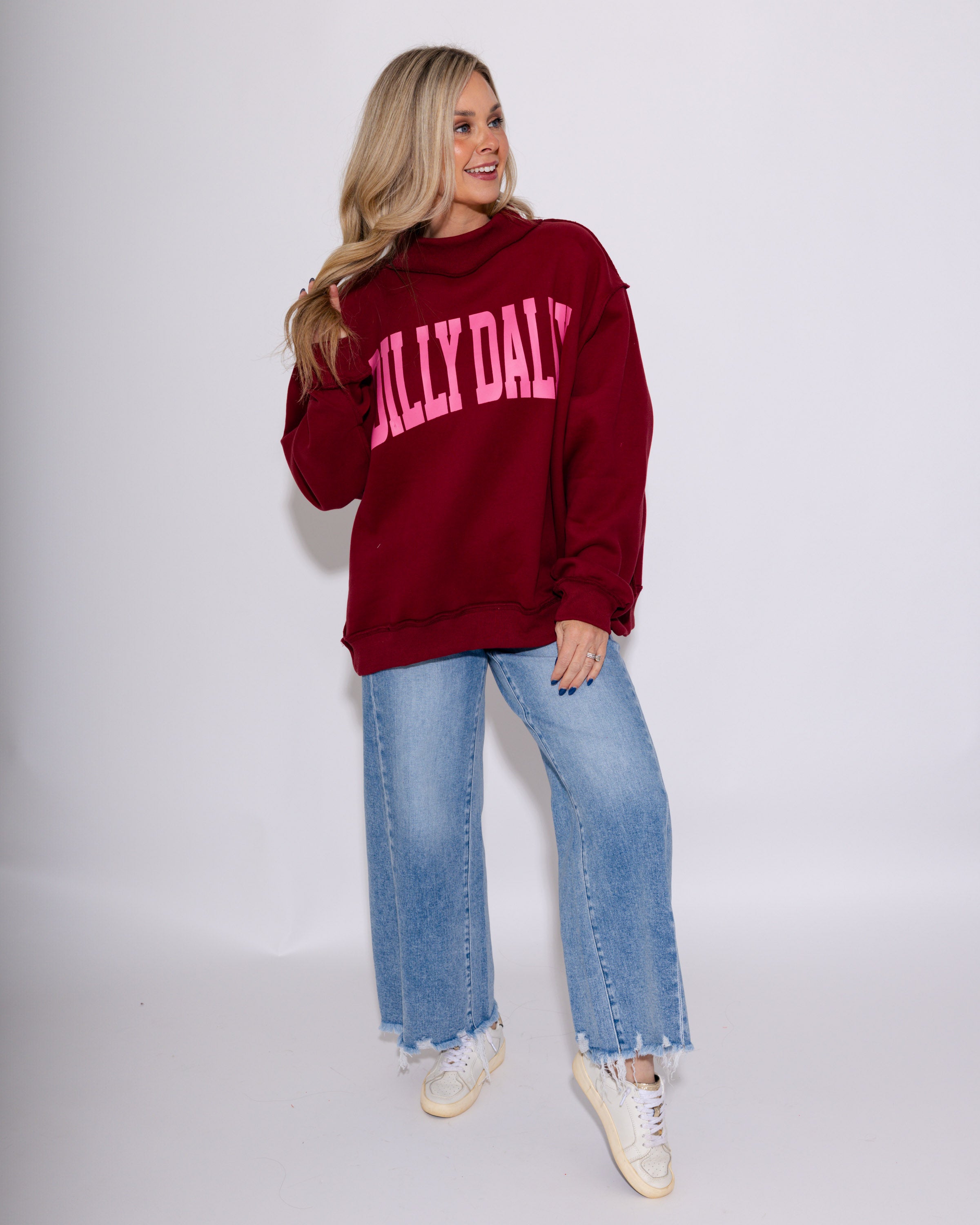 Dilly Dally Mockneck Sweatshirt
