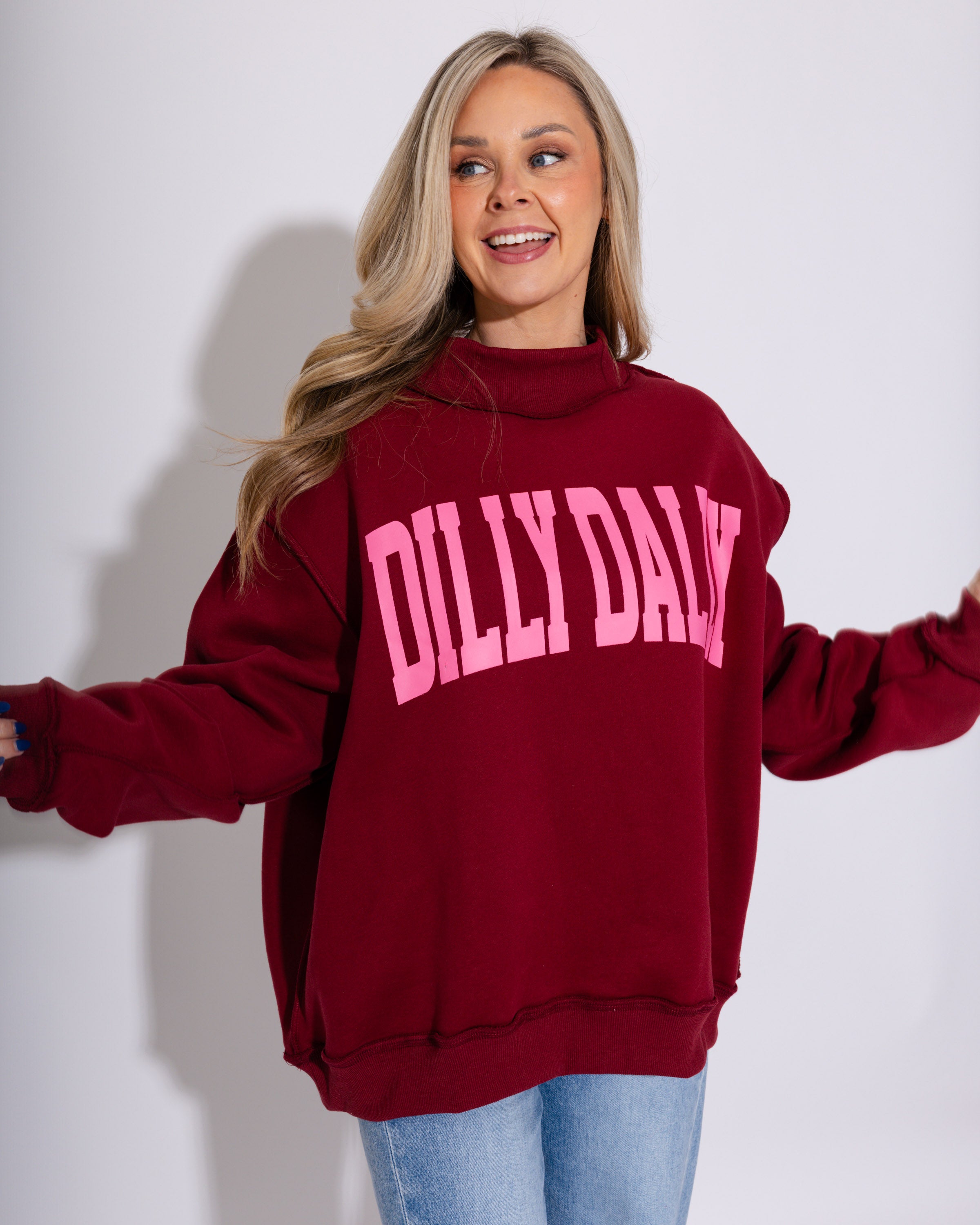 Dilly Dally Mockneck Sweatshirt