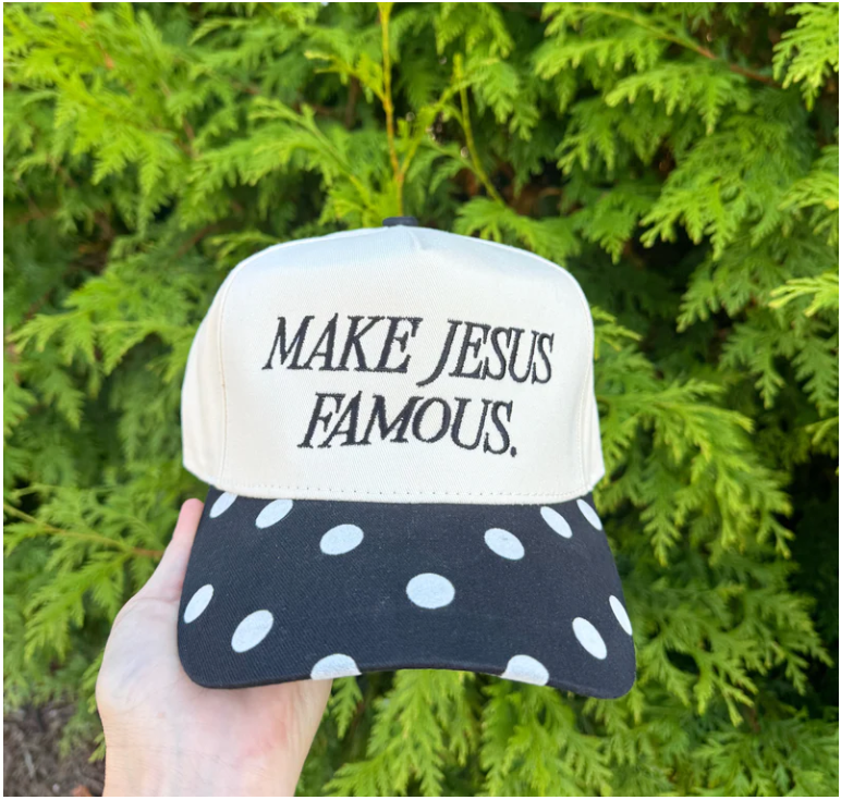 Make Jesus Famous Polka Dot Hat