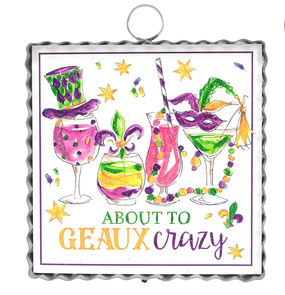 "About To GEAUX Crazy" Charm