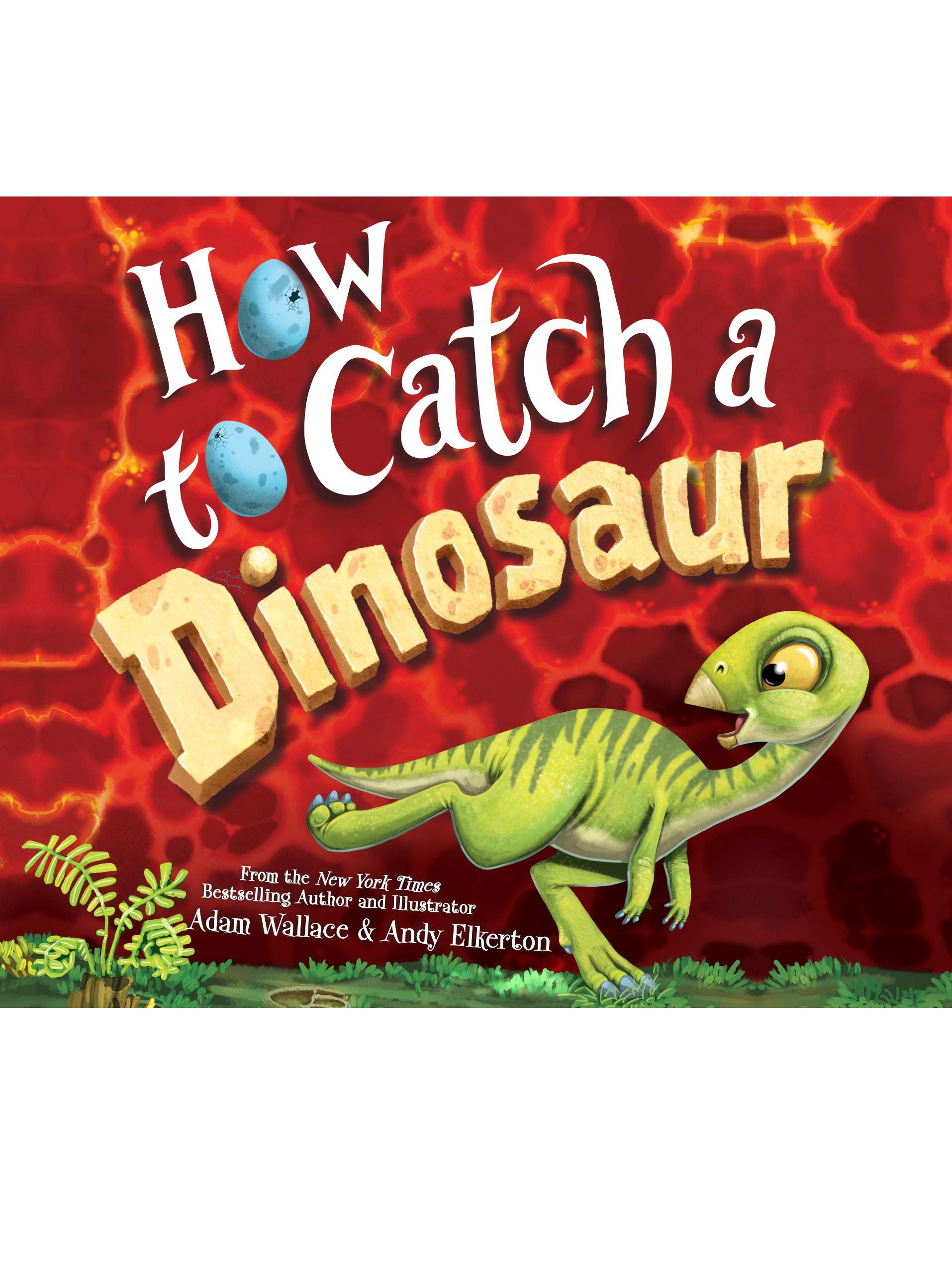 How to Catch a Dinosaur Kids Book