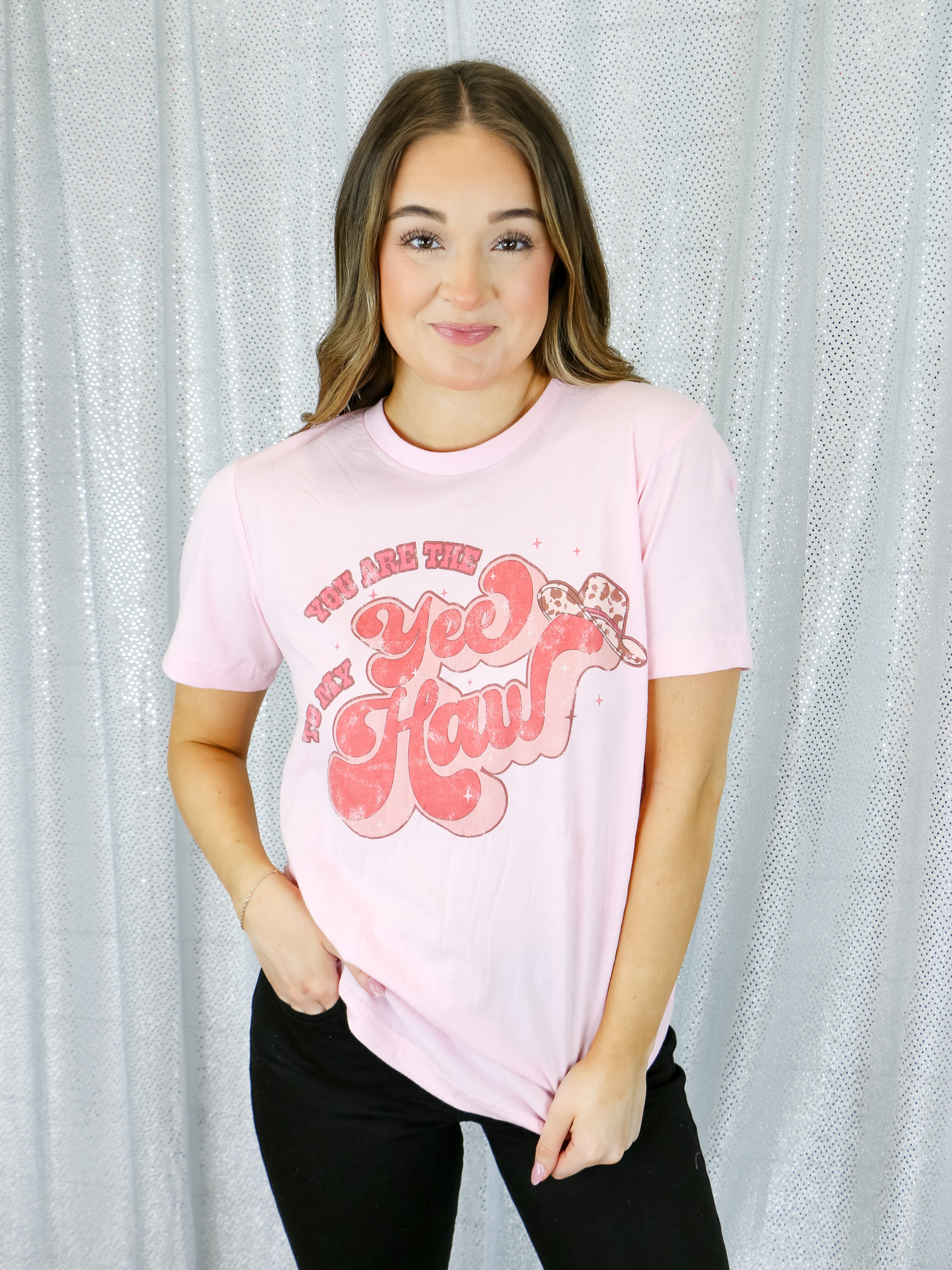 You are the Yee to my Haw Tee